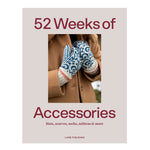 52 Weeks of Accessories